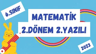 6. Sınıf Matematik 2. Dönem 2. Yazılı | 2022-2023