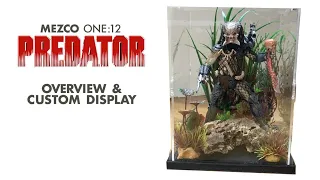 Mezco One:12 Predator Overview & Custom Display