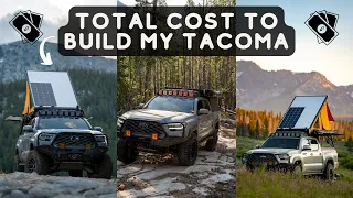 Total Cost to Overland Build My 3rd Gen Tacoma - It's A lot.