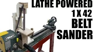 Making The Lathe Powered Belt Sander