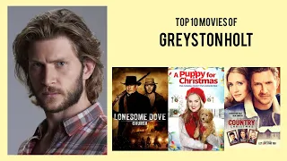Greyston Holt Top 10 Movies of Greyston Holt| Best 10 Movies of Greyston Holt