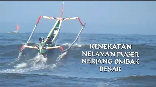 KENEKATAN NELAYAN PUGER NERJANG OMBAK BESAR 28-5-2024 07;55#plawanganpuger @arkalipuger5552