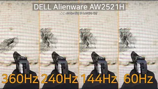 360Hz vs 240Hz vs 144Hz vs 60Hz - DELL Alienware AW2521H