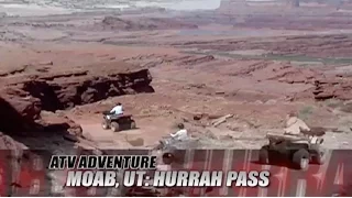 ATV Television Adventure - Hurrah Pass. Moab. Filmed in 2006