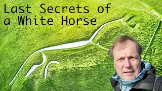 Last Secrets Of The Uffington White Horse