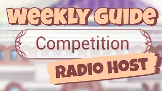 ⭐ Love Nikki ⭐ Competition Guide [Radio Host]