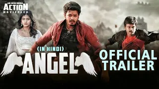 #AngelMovie #HindiDubbedMovie   ANGEL - Official Trailer | 2018 New Releas