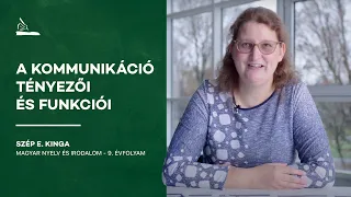 A kommunikáció tényezői és funkciói | Szép E. Kinga