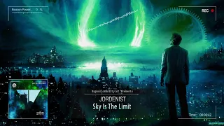 Jordenist - Sky Is The Limit [HQ Edit]