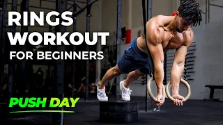 Gymnastic Rings Workout for Beginners | Best PUSH Day Exercises