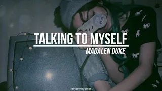Madalen Duke - Talking To Myself (TRADUCIDA AL ESPAÑOL)