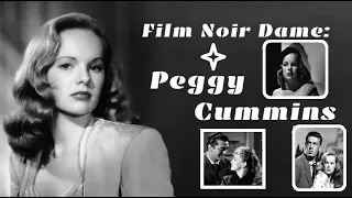 Film Noir Dame: Peggy Cummins