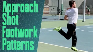 Forehand Approach Shot Footwork Patterns