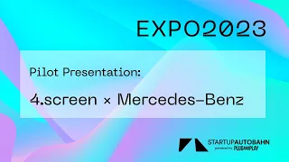 Pilot Presentation: 4.screen x Mercedes-Benz