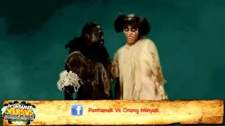 Promo Pontianak vs Orang Minyak