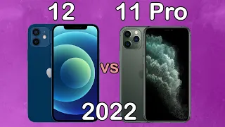 أيفون 12 ضد أيفون 11 برو في 2022 - iphone 11 pro vs 12