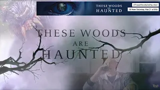 These Woods Are Haunted S02-E08