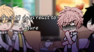 ➷Past 19 days react to future[2/? ]🇷🇺/🇺🇸➹