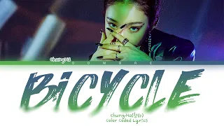 CHUNGHA(청하) "BICYCLE" (Color Coded Lyrics Eng/Rom/Han/가사)