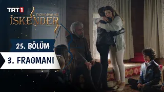 Tozkoparan İskender 25. Bölüm 3. Fragmanı