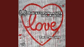 Feel The Love (feat. Miss Tia - Cristian Marchi Main Extended Mix)