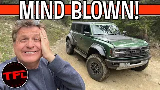 I Got My Hands On The New Ford Bronco Raptor & Immediately Took It Off-Road - It Blew My Mind!