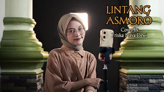 Lintang Asmoro  - Cover by Friska Nava Dewi