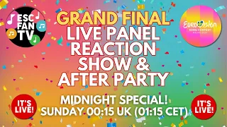 ESC Fan TV Live - Eurovision 2024 Grand Final - Results & Review - Live Panel Midnight Special!
