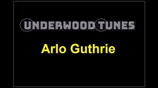 Arlo Guthrie ~ Coming into Los Angeles ~ 1969 ~ w/lyrics