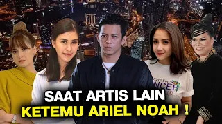 PESONA ARIEL NOAH TAK ADA TERTANDINGI! MOMEN PAS ARTIS BERTEMU ARIEL! BIKIN NYUUT!! BERITA TERKINI