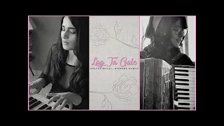 Lag Ja Gale | Jasleen Royal & Radhika Madan | Unplugged Cover