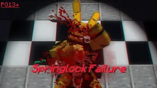 Springlock Failure || Fnaf Minecraft Animation