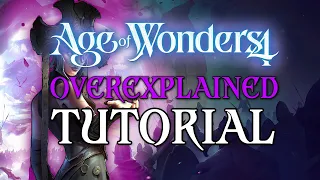 Age of Wonders 4 - Overexplained - Beginners Guide - (Shadow/Necromancy) - Pt.1