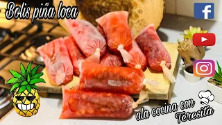 BOLIS DE PIÑA LOCA 😜 🍍 🔴PARA VENTA 🔴 RECETA AQUÍ ⬇️