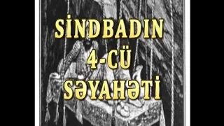 Sindbadın dördüncü səyahəti | Ərəb nağılı