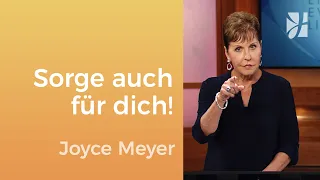 Achte auf dich: Du bist es wert – Joyce Meyer – Seelischen Schmerz heilen