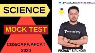 Mock Test | Science | CDS/CAPF/AFCAT(2) 2020 | Vikrant Pundir