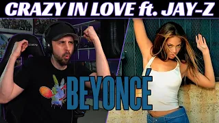 MY FAVORITE SO FAR! Beyonce REACTION - Crazy In Love ft. Jay-Z