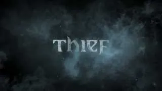 THIEF - First Gameplay Trailer