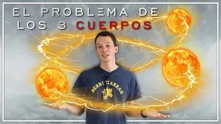 La física de El Problema de los 3 Cuerpos