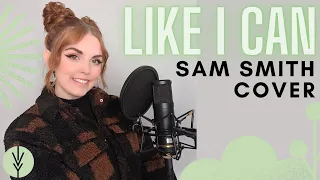 Like I Can - Sam Smith - Acoustic Cover by Ivy Grove Ft. Meg Birch and Nick Ivy