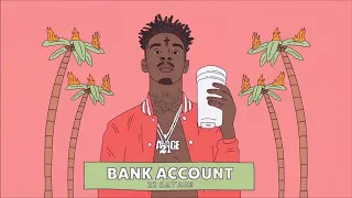 21 Savage - Bank Account for 10 Hours