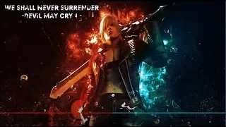 Shall Never Surrender - Devil May Cry 4 Lyrics