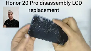 Honor 20 Pro disassembly LCD replacement...