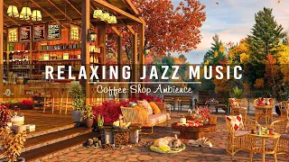 Jazz Relaxing Music ☕ Cozy Coffee Shop Ambience ~ Smooth Piano Jazz Instrumental Music to Work,Study