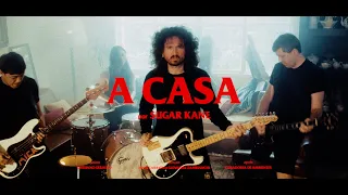 SUGAR KANE - A Casa (Clipe Oficial)