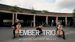 Acoustic Hip Hop Medley | Dr Dre Tupac Violin Cello Cover Ember Trio