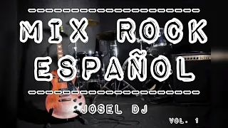 ROCK EN ESPAÑOL🎸💽Laura no esta, El sol no regresa, Mojada, Hombre lobo...JOSEL DJ