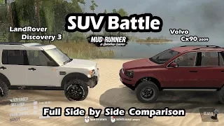 Spintires Mudrunner SUV Battle | Landrover Discovery 3 vs Volvo XC90 | Full Side by Side Comparison