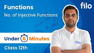 Functions | No. of Injective Functions | Class 12 | Under 6 Minutes | Filo